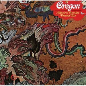 Oregon - Music of Another Present Era  CD
